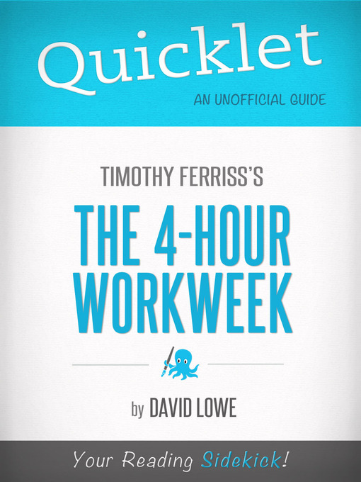 Title details for Quicklet on the 4-hour Work Week by Tim Ferriss by David Lowe - Available